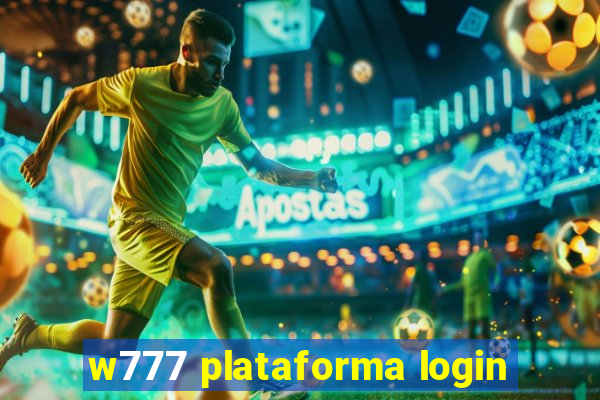 w777 plataforma login